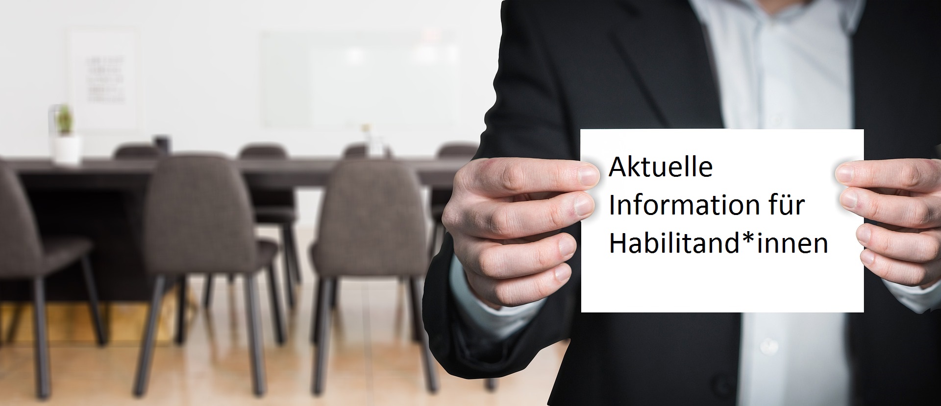 Aktuelle Information für Habilitand*innen