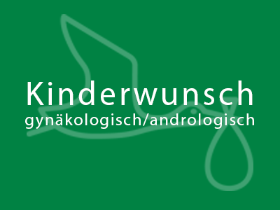 Kinderwunsch (gynäkologisch/andrologisch)