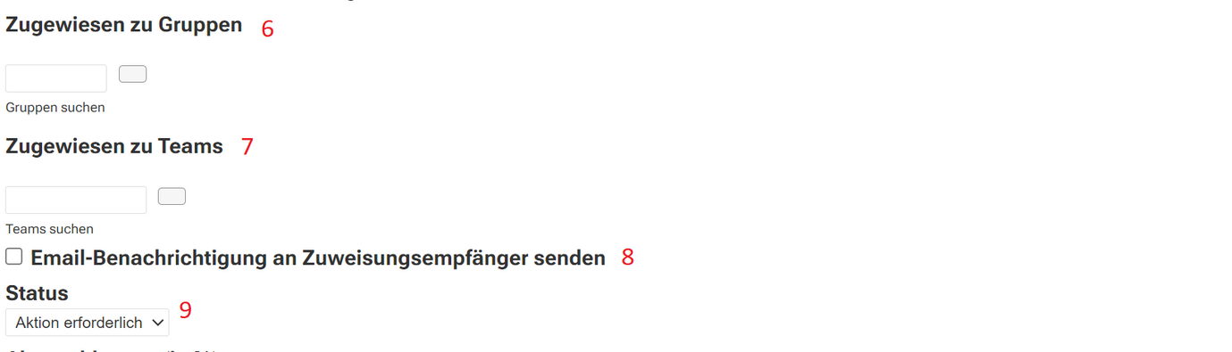Bei der Aufgabe können verschiedene Felder, wie Status, E-Mail Benachrichtigung und Zugewiesen an Gruppen/ Teams ausgefüllt werden